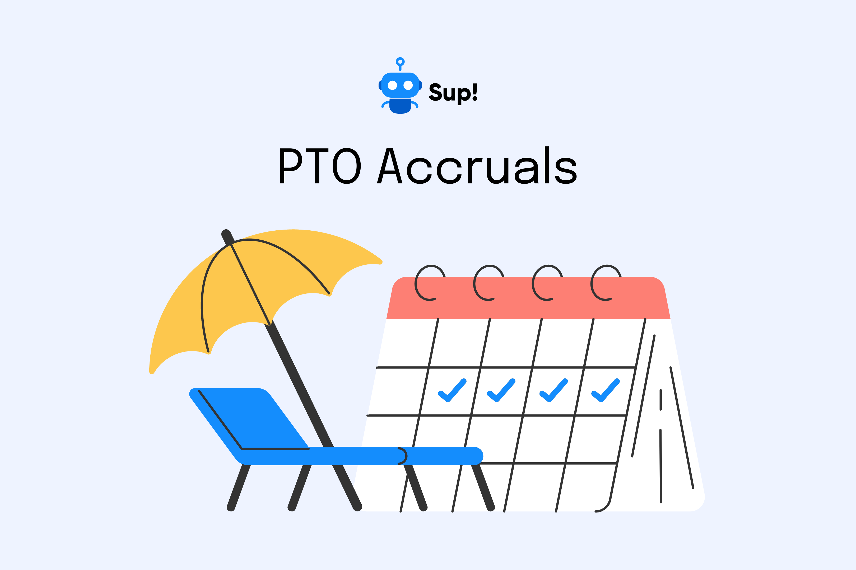 Everything You Need to Know About PTO Accrual
