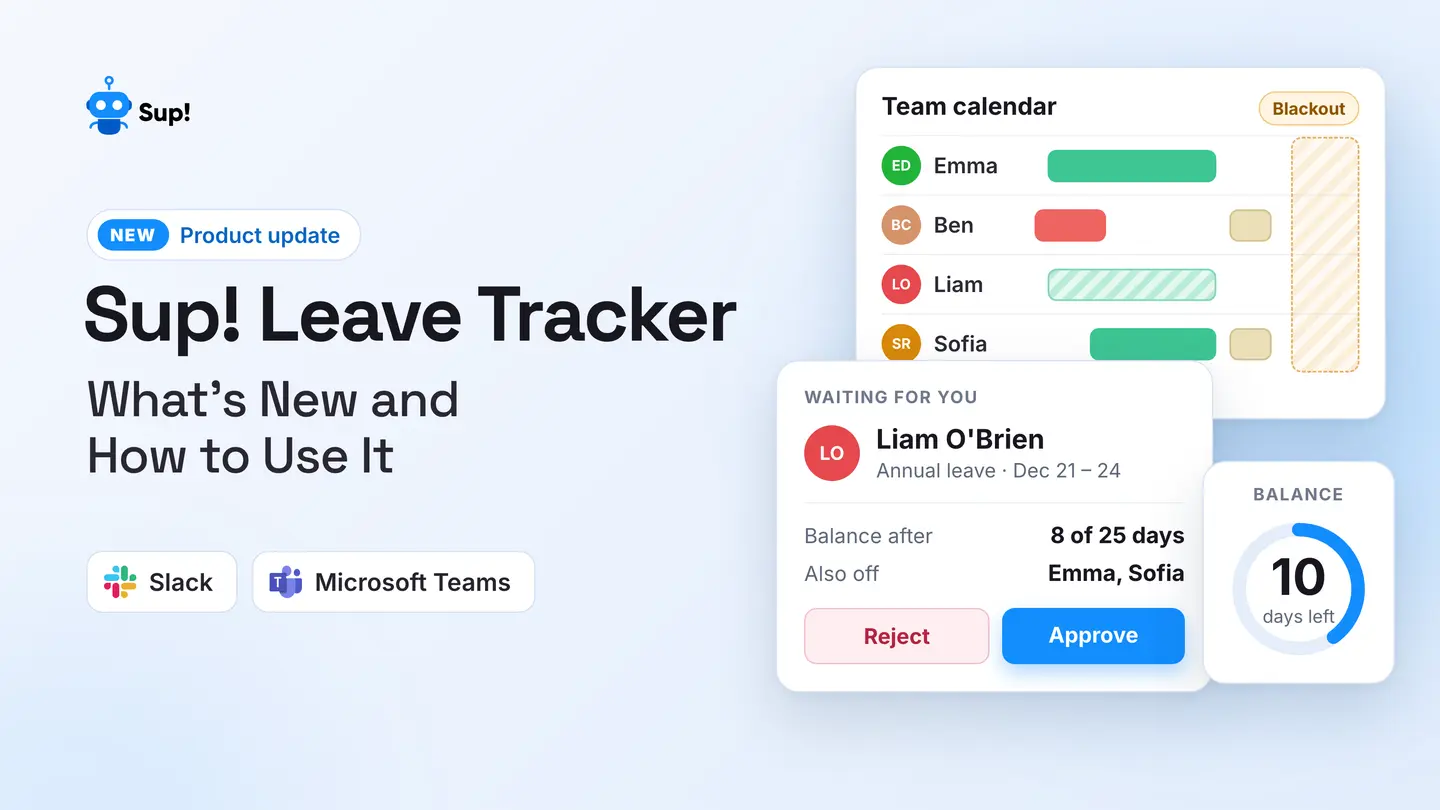 Sup! Leave Tracker: What's New and How to Use It